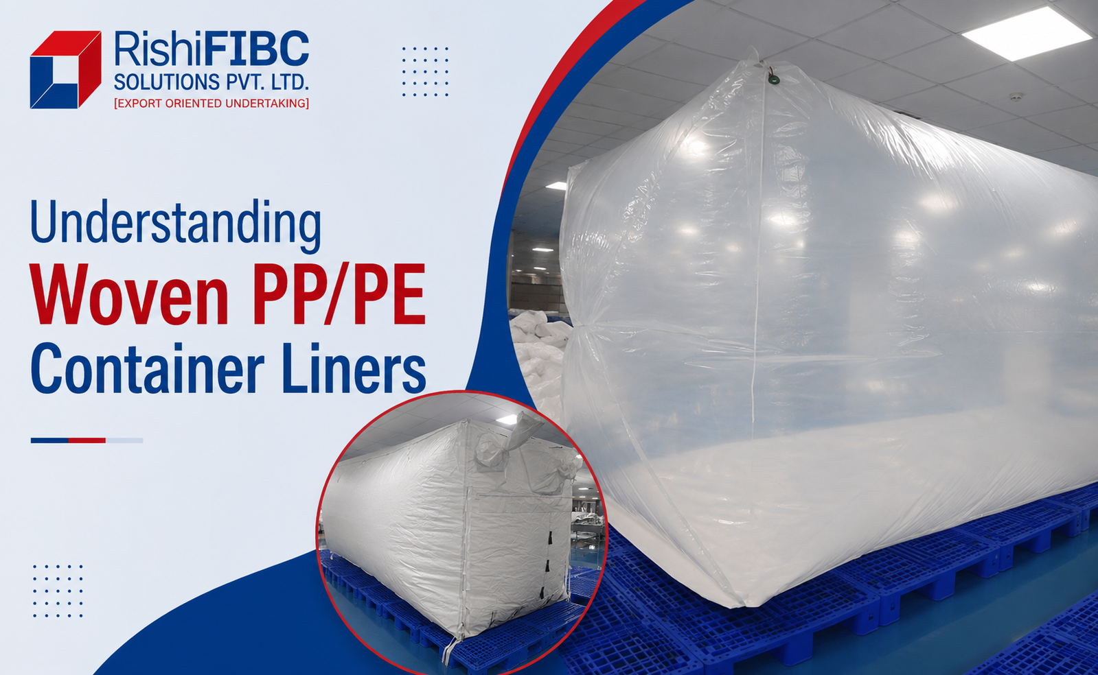 Woven PP/ PE Container Liners