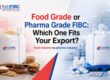 Food grade vs pharma grade fibc